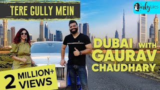 Exploring Dubai With Technical Guruji amp Kamiya Jani  Tere Gully Mein S3 Ep 4  Curly Tales [upl. by Nnaecyoj790]