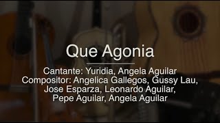 Que Agonia  Puro Mariachi Karaoke  Yuridia y Angela Aguilar  Tono Original [upl. by Inahet]