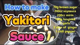 How to make Yak＠maxrecipe yakitorisauce yakitorirecipe yakitori [upl. by Hightower739]