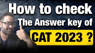 CAT 2023 Response Sheet is out  How to check the Answer key of CAT exam  Objection form details [upl. by Naxor]