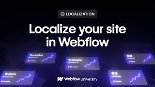 Expand your sites global reach with Webflow Localization [upl. by Ettena]