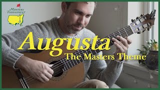 Augusta  The Masters Theme  Fingerstyle Guitar [upl. by Aerdnod614]