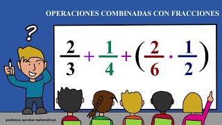 OPERACIONES COMBINADAS con FRACCIONES [upl. by Yetnom]