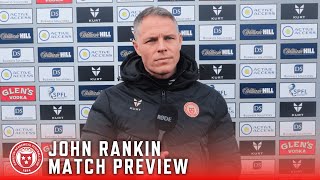 MATCH PREVIEW 🗣  John Rankin on facing Raith Rovers [upl. by Annahpos]