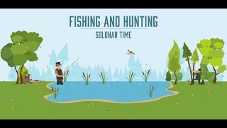 Fishing amp Hunting Solunar Time [upl. by Seafowl]