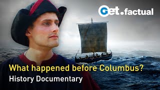 First before Columbus  The True Discoverers of America  History Documentary [upl. by Abbotsen]