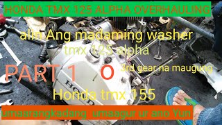 HONDA TMX 125 ALPHA PAANO MAG OVERHAUL AT PAANO MAGPALIT NG 3RD GEAR [upl. by Scoles798]