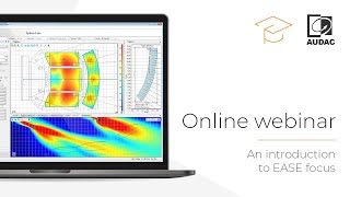 AUDAC Webinar  An introduction to EASE Focus [upl. by Anastasia]