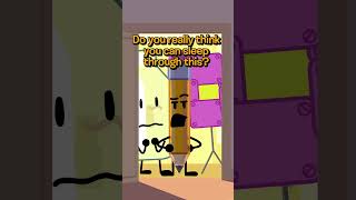 Can Two Sleep Through EVERYTHING bfdi [upl. by Reta]