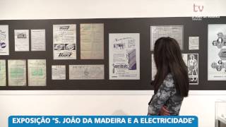 quotS João da Madeira e a Eletricidadequot no Museu da Chapelaria [upl. by Swithbart]