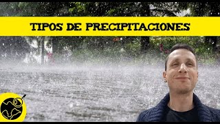 Tipo de precipitaciones ☔ [upl. by Warton]