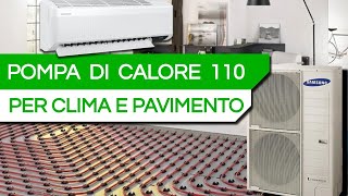 Una sola POMPA DI CALORE per RISCALDAMENTO e CLIMATIZZAZIONE [upl. by Korella243]