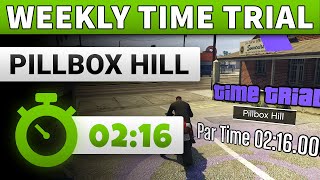 GTA 5 Time Trial This Week Pillbox Hill  GTA ONLINE WEEKLY TIME TRIAL PILLBOX HILL 0216 [upl. by Ydnem]