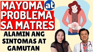 Myoma at Problema sa Matres  By Doc Willie Ong [upl. by Jola]