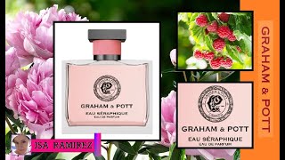 Eau Séraphique de GRAHAM amp POTT reseña de perfume nicho [upl. by Fairfield]