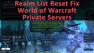 Realm List Reset Fix for World of Warcraft Private Servers 335a  other versions probably too [upl. by Corwin258]