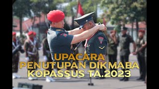 Upacara Penutupan Dikmaba Kopassus TA2023 [upl. by Sidwohl579]