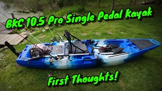 BKC 105 foot Pro Single Pedal Kayak First Thoughts [upl. by Beacham468]