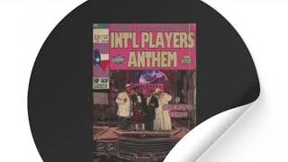 Intl Players Anthem I Choose You feat Outkast instrumental [upl. by Koziarz985]