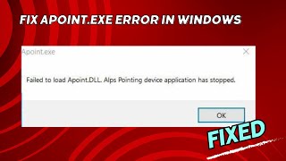 How To Fix Apointexe Error In Windows [upl. by Noired339]