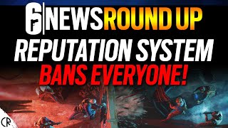 Reputation System Goes Rogue  6News  Tom Clancys Rainbow Six Siege [upl. by Boak]