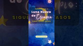 Pasos previos a la Luna Nueva de Escorpio astrologia astrology astrología lunanueva [upl. by Genie36]