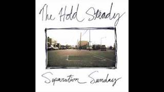 The Hold Steady  Hornets Hornets [upl. by Wexler]