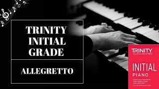 Allegretto  Trinity initial Grade  Piano  RSOM [upl. by Fulcher984]