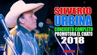 SILVERIO URBINA EN CONCIERTO 2019  PROMOTORA EL CHATO [upl. by Tremain]