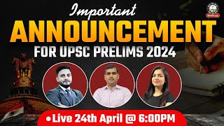 Special Announcement for UPSC Prelims 2024  Join 6 PM on 24th April  Nirman IAS [upl. by Joni642]