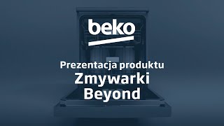 BEKO — zmywarki Beyond — prezentacja produktu [upl. by Rozalin]