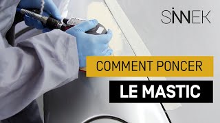 Comment Poncer Efficacement le Mastic Carrosserie [upl. by Siravaj168]