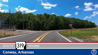 Arkansas Highway 319 Conway  Drive Americas Highways 🚙 [upl. by Noble]