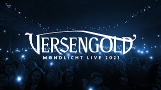 Versengold feat Sarah Bouwers  Mondlicht Balladen Version 2023  Live  Offizielles Video [upl. by Quickman]