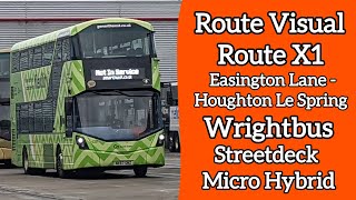 Route Visual  Go North East Route X1  Easington Lane  Houghton Le Spring [upl. by Hak167]