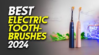 🪥Top 5 Best Electric Toothbrushes of 2024 Ultimate Review 🪥 [upl. by Florrie]