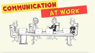 Effective Communication Skills in the Workplace  Communication at Work [upl. by Harbot]