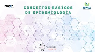 Aula 01 Conceitos gerais e usos da epidemiologia [upl. by Atteram]