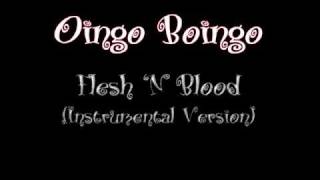 Oingo Boingo  Flesh N Blood Instrumental Version [upl. by Fillian186]