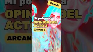 Primeras impresiones Acto 2  Opinion arcane netflix series leagueoflegends geekzone [upl. by Torry154]