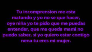 Incomprendido Yei ft Cronik Eva Gomez Letra [upl. by Nessaj]