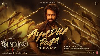 Ayudha Pooja Promo Malayalam  Devara  NTR  Saif Ali Khan  Koratala Siva  Anirudh  Sep 27 [upl. by Bastian]