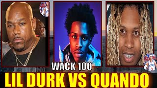 WACK 100 REACTS TO LIL DURK GOING AT QUANDO RONDO ABOUT CALI INCIDENT ON NEW SONG 🎵🎵 [upl. by Arraeic408]