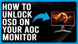 How To Unlock OSD On Your AOC Monitor How To Remove OSD Lock On Your AOC Monitor [upl. by Atews]