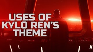 All Uses of Kylo Rens Theme  The Force Awakens  The Last Jedi [upl. by Ellenad]