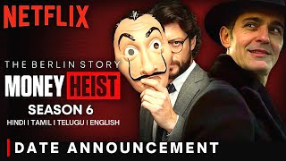 money heist season 6 trailer release date I Money Heist Season 6 Release Date  The Berlin Story [upl. by Arayk836]