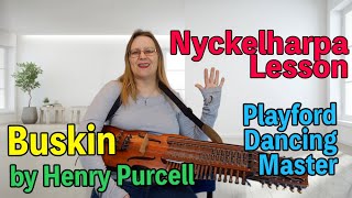 Buskin by Henry Purcell  Playford Dancing Master  nyckelharpa lesson [upl. by Prinz798]