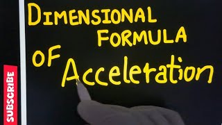 Trick to Find Dimensional Formula of Acceleration class11 physics dimensions [upl. by Amein]