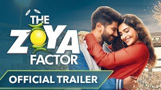 The Zoya Factor  Official Trailer  Sonam K Ahuja  Dulquer Salmaan  Abhishek Sharma [upl. by Auqinu]