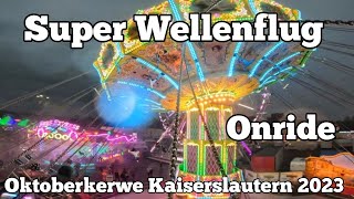 ⁴ᴷ Wellenflug  Nickel  Onride  Oktoberkerwe Kaiserslautern 2023 [upl. by Claude274]